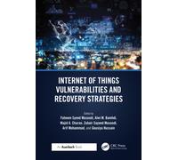 Internet of Things Vulnerabilities and Recovery Strategies