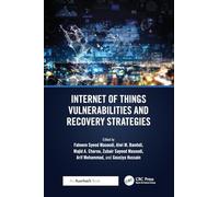 Internet of Things Vulnerabilities and Recovery Strategies