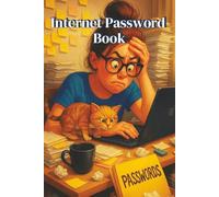 Internet Password Book: Where is that Password again ? : Password and Website Organizer