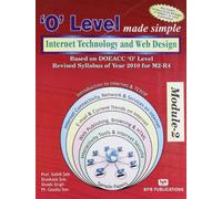 Internet & Web Design: (according to Year 2003 Syllabus) ('O' level made simple)