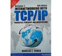 Internetworking With Tcp/Ip Volume I: Principles, Protocol, And Architecture