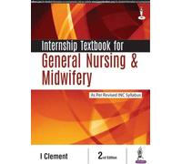 Internship Textbook for General Nursing & Midwifery