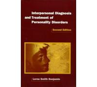 Interpersonal Diagnosis and Treatment of Personality Disorders: First Edition (Diagnosis and Treatment of Mental Disorders)