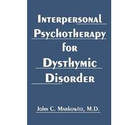 Interpersonal Psychotherapy for Dysthymic Disorder
