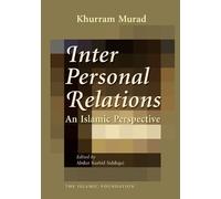 Interpersonal Relations: An Islamic Perspective