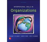 Interpersonal Skills in Organizations (Int'l Ed) (COLLEGE IE OVERRUNS)