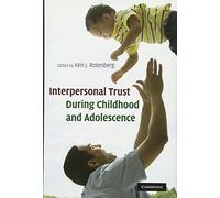 Interpersonal Trust during Childhood and Adolescence