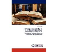 Interpersonality in Academic Writing: Introduction, Method, Results and Discussion/Conclusion Sections
