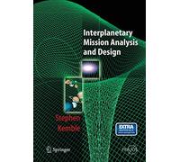 Interplanetary Mission Analysis and Design (Springer Praxis Books)