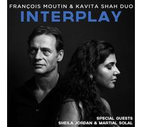 Interplay - Francois Moutin/Kavita Shah Duo