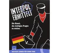 Interpol ermittelt - Deutsch lernen für Krimi-Fans: Die Kunst, die richtigen Fragen zu stellen. Sprachspiel