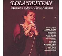 Lola Beltr n - Interpreta a Jose Alfredo Jimenez