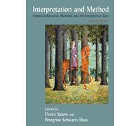 Interpretation and Method: Empirical Research Methods and the Interpretive Turn