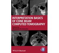 Interpretation Basics of Cone Beam Computed Tomography