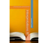 Interpretations III: ... of German poets and humourists