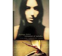 Interpreter of Maladies: Stories of Bengal, Boston and Beyond by Lahiri, Jhumpa New Edition (2000)