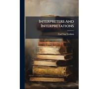 Interpreters And Interpretations