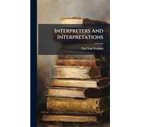 Interpreters And Interpretations