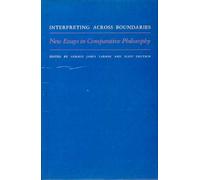 Interpreting Across Boundaries: New Essays in Comparative Philosophy