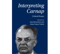 Interpreting Carnap : Critical Essays