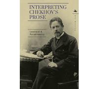 Interpreting Chekhov's Prose