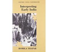 Interpreting Early India (Oxford India Paperbacks)