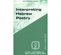 Interpreting Hebrew Poetry: 0 (Guides to Biblical Scholarship Old Testament)
