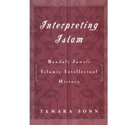 Interpreting Islam: Bandali Jawzi's Islamic Intellectual History