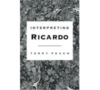 Interpreting Ricardo