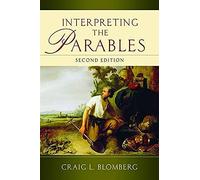 Interpreting the Parables (Second Edition)