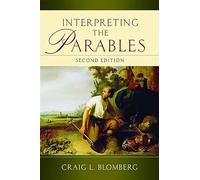 Interpreting the Parables (Second Edition)