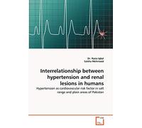 Interrelationship between hypertension and renal lesions in humans: Hypertension as cardiovascular risk factor in salt range and plain areas of Pakistan