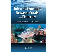 Interrelationships Between Corals and Fisheries