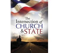 INTERSECTION OF CHURCH & STATE