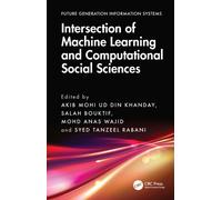 Intersection of Machine Learning and Computational Social Sciences