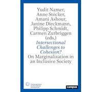 Intersectional Challenges to Cohesion?: On Marginalization in an Inclusive Society (Volume 7) (Social cohesion)