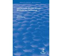 Intersections: Women on Law, Medicine and Technology (Routledge Revivals)
