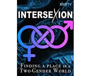 Intersexion: Finding a Place in a Two-Gender World
