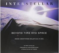 Interstellar: Beyond Time And Space – Inside Christopher Nolans Sci-Fi Epic