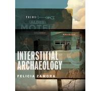 Interstitial Archaeology