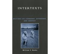 Intertexts: Writings on Language, Utterance, and Context