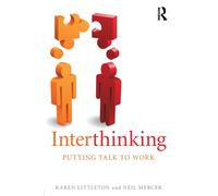 Interthinking: Putting talk to work