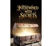 INTERTWINED WITH SECRETS