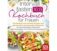 Intervallfasten 16:8 Kochbuch fur Frauen: 123 k, Stars, Stars,.