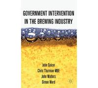 Intervention in the Modern UK Brewing Industry