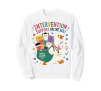 Intervention Support On The Way Interventionist Goose Sweatshirt