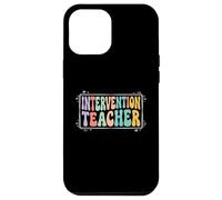 Intervention Teacher Funny Educator Squad Team Case for iPhone 12 Pro Max