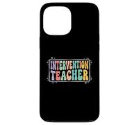 Intervention Teacher Funny Educator Squad Team Case for iPhone 13 Pro Max