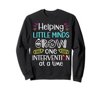 Intervention Teacher Helping Little Minds Grow Education Sweatshirt