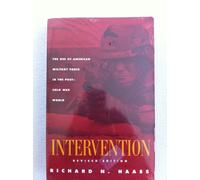 Intervention: The Use of American Military Force in the Post-Cold War World (Carnegie Endowment for International Peace)